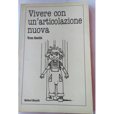 Vivere con un'articolazione nuova