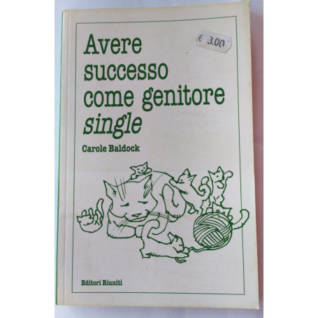 Avere successo come genitore single