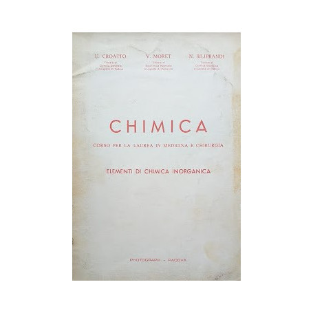 Chimica. Corso per la laurea in medicina e chirurgia. Elementi di chimica inorganica