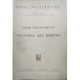 Corsi Universitari. Primi orientamenti di Filosofia del Diritto