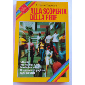 Alla scoperta della fede