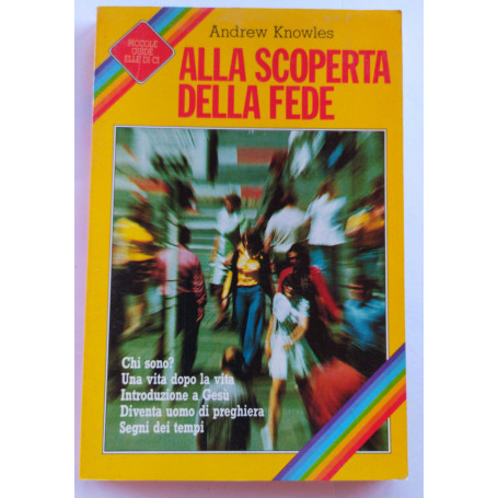 Alla scoperta della fede
