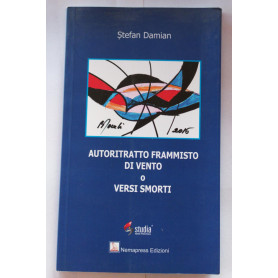 Autoritratto frammisto di vento o versi smorti