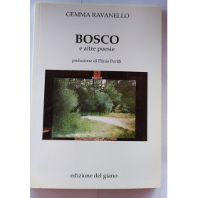 Bosco e altre poesie