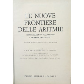 Le nuove frontiere delle aritmie. Riconoscimento diagnostico e problemi terapeutici.