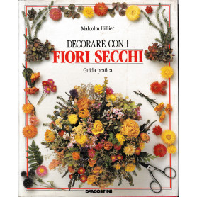Decorare con i fiori secchi