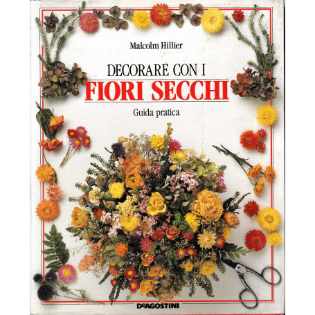 Decorare con i fiori secchi