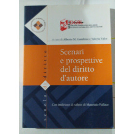 Scenari e prospettive del diritto d'autore