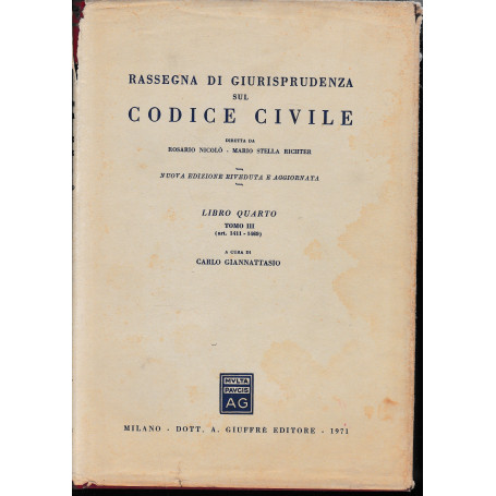 Rassegna di Giurisprudenza sul Codice Civile. Libro quarto
