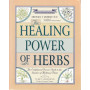 The Healing Power of Herbs