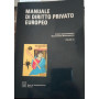 Manuale di diritto privato europeo Volume III
