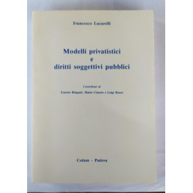 Modelli privatistici e diritti soggettivi pubblici