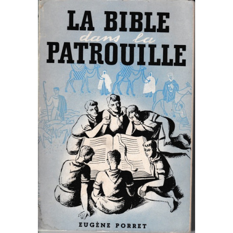 La Bible dans la patrouille