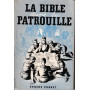 La Bible dans la patrouille