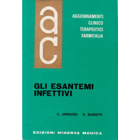 Aggiornamenti Clinico Terapeutici Farmitalia. Gli Esantemi Infettivi