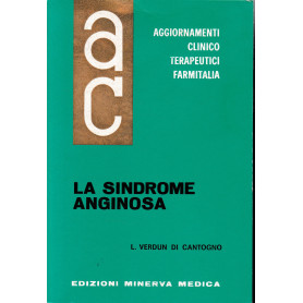 Aggiornamenti Clinico Terapeutici Farmitalia. La Sindrome Anginosa