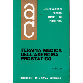 Aggiornamenti Clinico Terapeutici Farmitalia. Terapia medica dell'Adenoma Prostatico