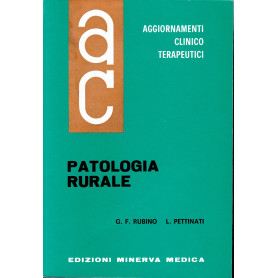Aggiornamenti Clinico Terapeutici. Patologia Rurale