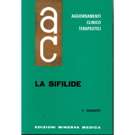 Aggiornamenti Clinico Terapeutici. La Sifilide