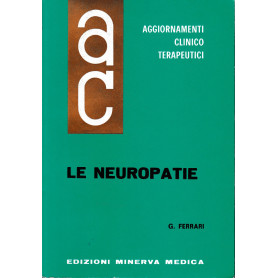 Aggiornamenti Clinico Terapeutici. Le Neuropatie
