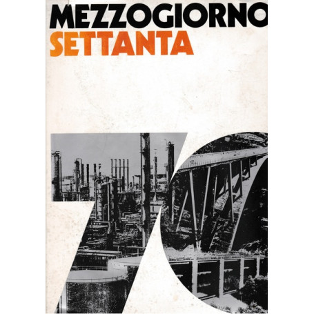Mezzogiorno Settanta