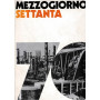 Mezzogiorno Settanta
