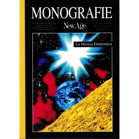 Monografie. Supplemento di New Age Music and New Sounds. Trimestrale - n.1 - Maggio 1993. La Musica Elettronica