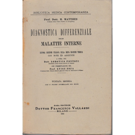 Diagnostica differenziale delle malattie interne. Puntata seconda