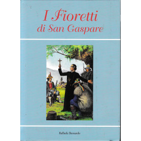 I Fioretti di San Gaspare