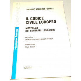 Il codice civile europeo materiali dei seminari 1999-2000