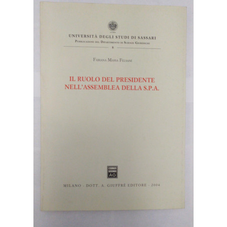 Il ruolo del presidente nell'assemblea della Spa