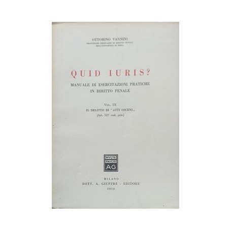 Quid Juris? Manuale di esercitazioni pratiche in diritto penale