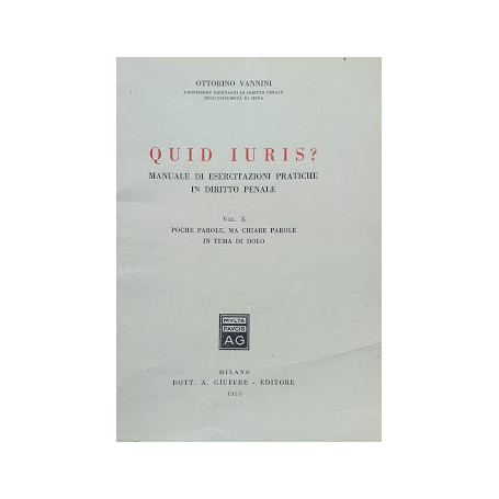 Quid Juris? Manuale di esercitazioni in Diritto Penale