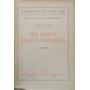 Libro Quarto - Delle Obbligazioni: Del Giuoco e della Scommessa (artt. 1933-1935)