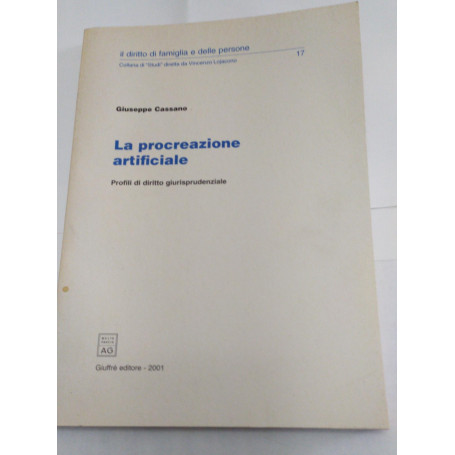 La procreazione artificiale. Profili di diritto giurisprudenziale