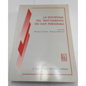 La disciplina del trattamento dei dati personali