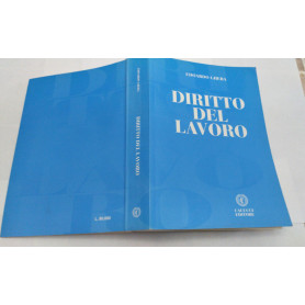 Diritto del lavoro.Il rapporto di lavoro