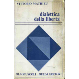 Dialettica della libertà