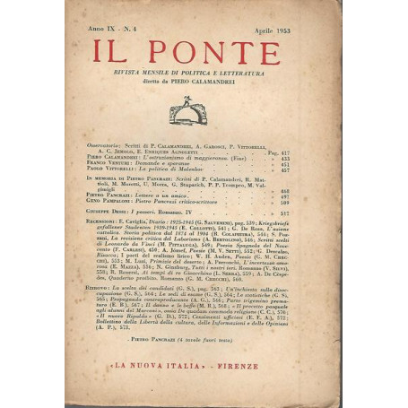 Il ponte. Rivista mensile di politica e letteratura. Anno IX n.4 aprile 1953