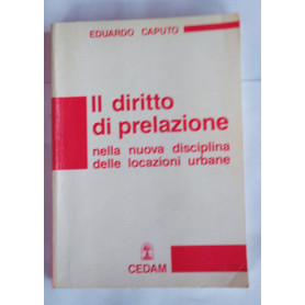 Il diritto di prelazione nella nuova disciplina delle locazioni urbane : (artt. 38-39 della Legge 27 luglio 1978 n. 392)