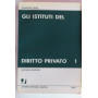 Gli istituti del diritto privato 1