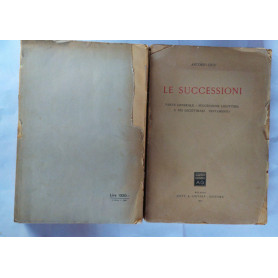 Le Successioni: Parte Generale - Successione legittima e dei legittimari - Testamento