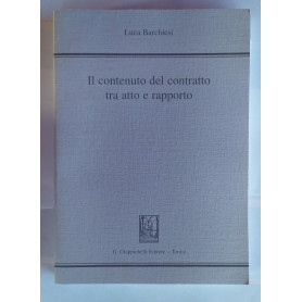 Il contenuto del contratto tra atto e rapporto