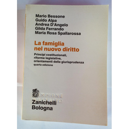 La famiglia nel nuovo diritto : principi costituzionali
