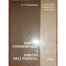 Diritto commerciale 1 . Diritto dell'impresa