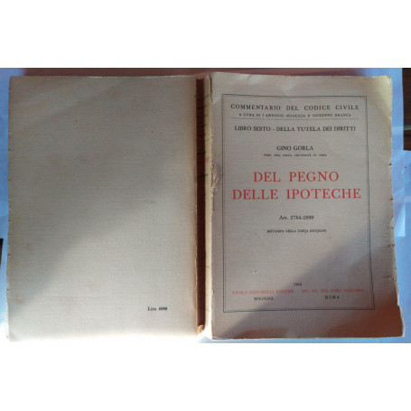 Commentario al Codice civile. Della tutela dei diritti. Del pegno. Delle ipoteche (Art. 2784-2899)