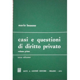 Casi e questioni di diritto privato Volume primo