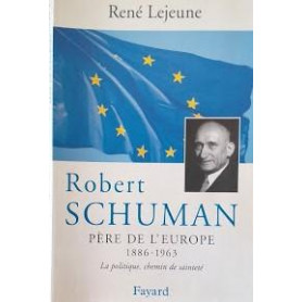 Robert Schuman (1886 - 1963)