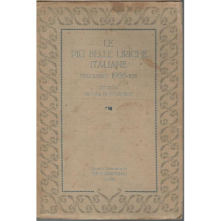 Le pià¹ belle liriche italiane dell'anno 1938