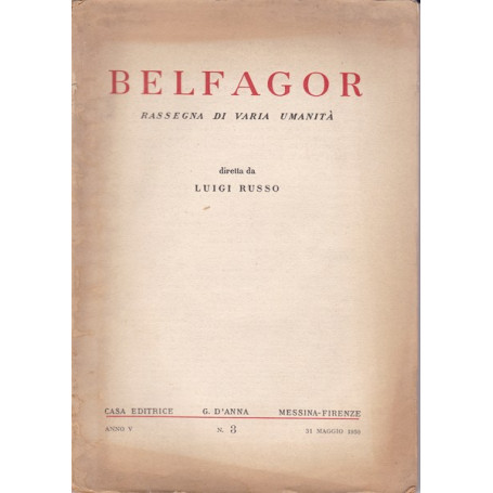 Belfagor. Rassegna di varia umanità . N. 3. 31 maggio 1950.